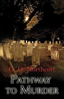 Pathway to Murder - G. D. Northcott - cover