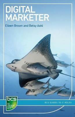 Digital Marketer - Eileen Brown,Betsy Aoki - cover