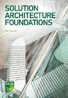 Solution Architecture Foundations - Mark Lovatt - cover