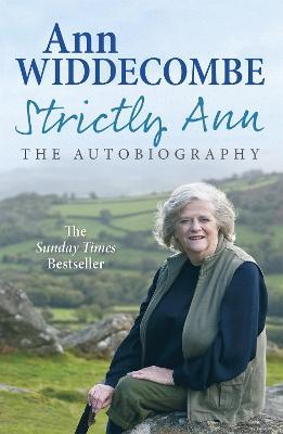 Strictly Ann: The Autobiography - Ann Widdecombe - cover