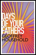 The Days of Your Fathers