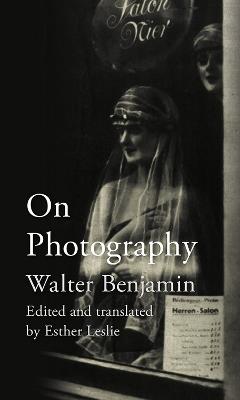 On Photography - Walter Benjamin - cover