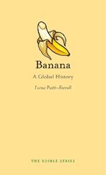 Banana: A Global History