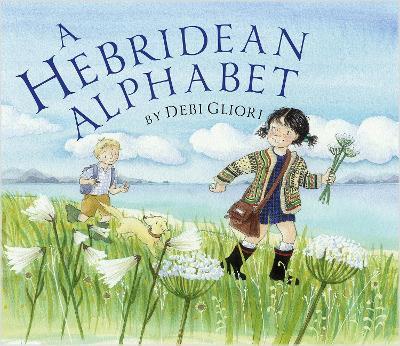 A Hebridean Alphabet - Debi Gliori - cover