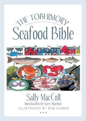 The Tobermory Seafood Bible - Sally MacColl - cover