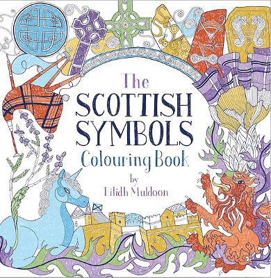 The Scottish Symbols Colouring Book - Eilidh Muldoon - cover