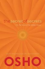 The Secret of Secrets: The Secrets of the Golden Flower