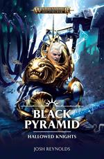 Hallowed Knights: Black Pyramid