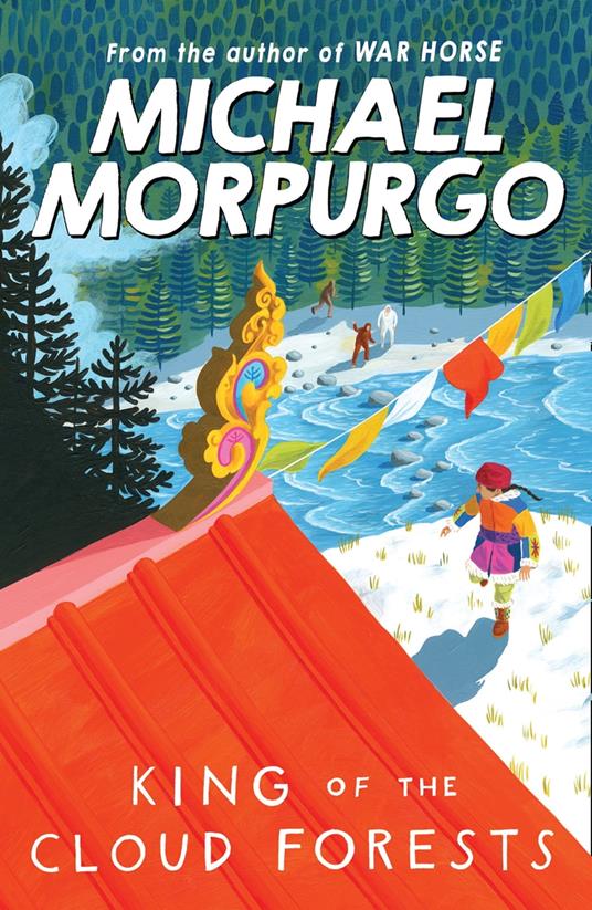 King of the Cloud Forests - Michael Morpurgo - ebook