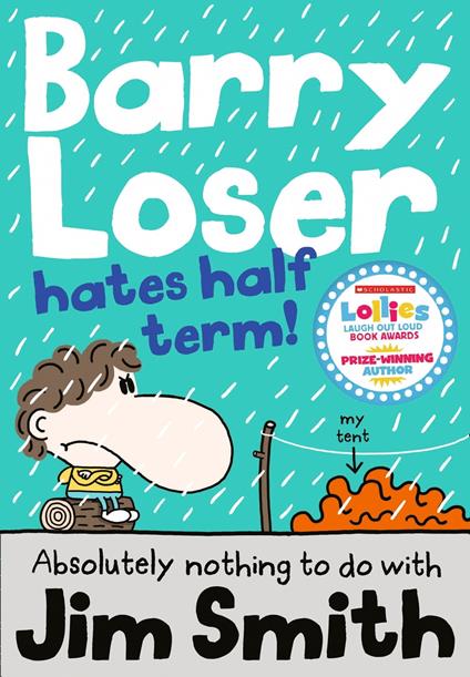 Barry Loser Hates Half Term - Jim Smith - ebook