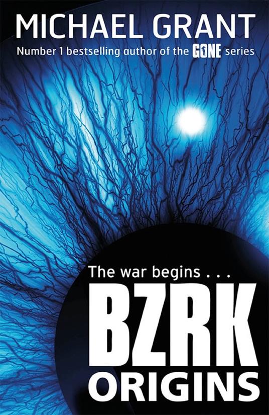 BZRK: ORIGINS - Michael Grant - ebook