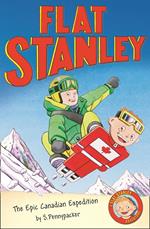 The Epic Canadian Expedition (Flat Stanley)
