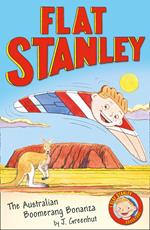 Jeff Brown's Flat Stanley: The Australian Boomerang Bonanza (Flat Stanley)