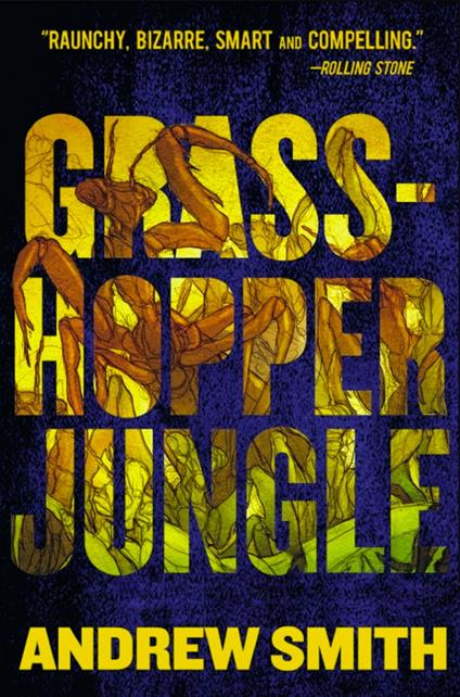 Grasshopper Jungle - Andrew Smith - ebook