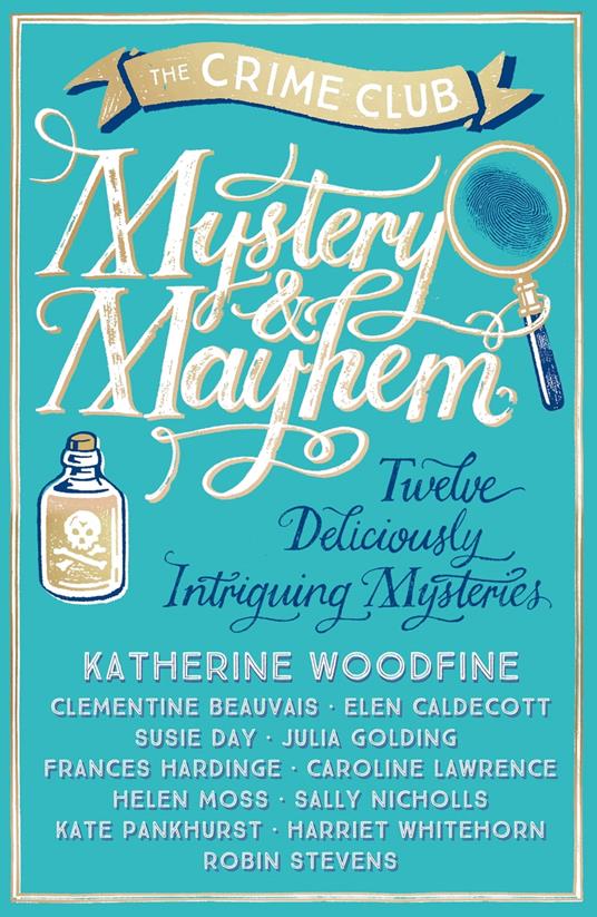 Mystery & Mayhem - Clementine Beauvais,Elen Caldecott,Susie Day,Julia Golding - ebook