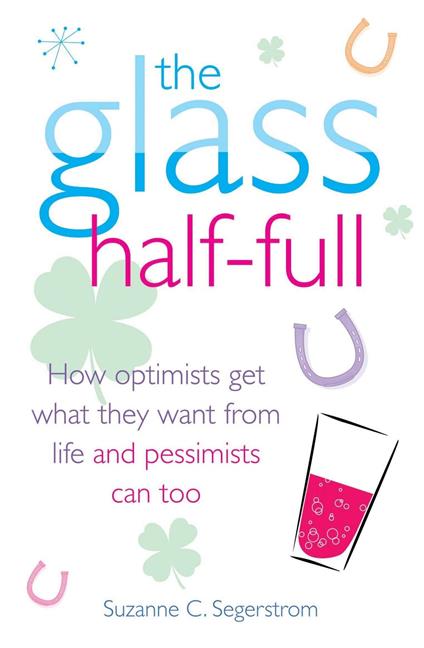 The Glass Half Full