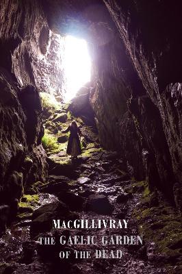 The Gaelic Garden of the Dead - MacGillivray - cover