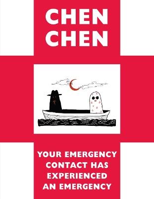 Your Emergency Contact Has Experienced an Emergency - Chen Chen - cover