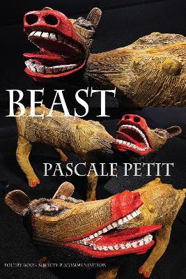 Beast - Pascale Petit - cover