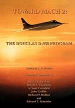 Toward Mach 2: The Douglas D-558 Program (NASA History Series SP-4222)