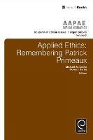 Applied Ethics: Remembering Patrick Primeaux - cover
