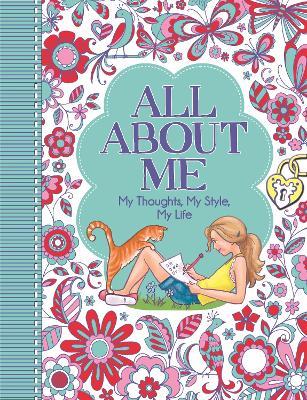 All About Me: My Thoughts, My Style, My Life - Ellen Bailey - cover