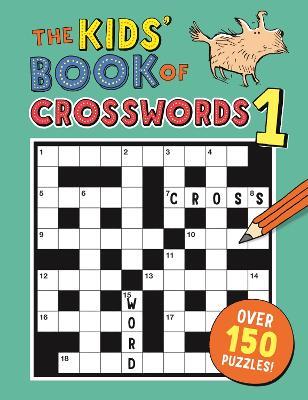 The Kids' Book of Crosswords 1 - Gareth Moore - cover
