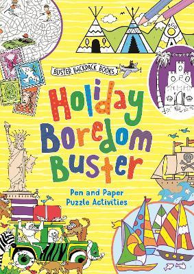 Holiday Boredom Buster - Guy Campbell,Ellen Bailey - cover