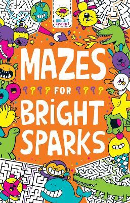 Mazes for Bright Sparks: Ages 7 to 9 - Gareth Moore - cover