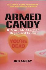 Armed Candy