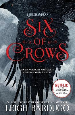 Six of Crows: Book 1 - Leigh Bardugo - cover