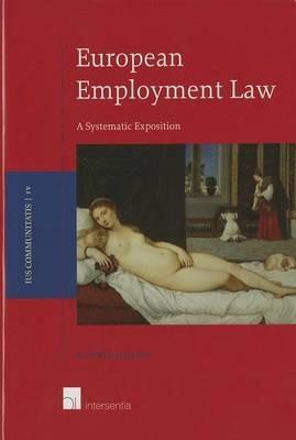 European Employment Law: A Systematic Exposition - Karl Riesenhuber - cover