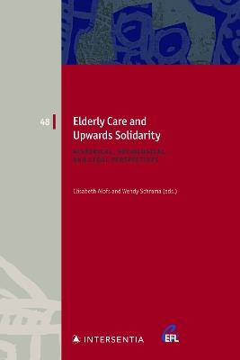 Elderly Care and Upwards Solidarity: Historical, Sociological and Legal Perspectives - cover