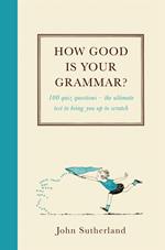 How Good Is Your Grammar?