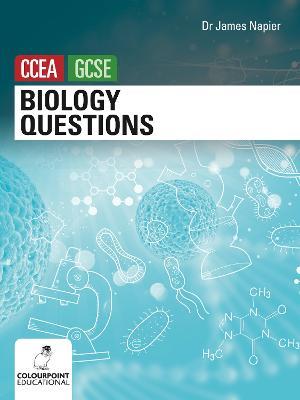 Biology Questions for CCEA GCSE - James Napier - cover