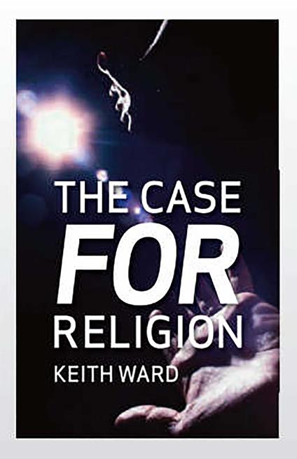 The Case for Religion