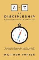 Libro in inglese A-Z of Discipleship  - Matthew Porter
