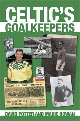 Celtic's Goalkeepers - cover