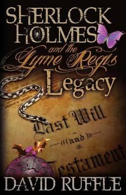 Sherlock Holmes and the Lyme Regis Legacy - David Ruffle - cover