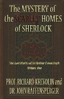 The Mystery of The Scarlet Homes Of Sherlock - Richard Krevolin,John Raffensperger - cover