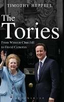 The Tories: From Winston Churchill to David Cameron - Timothy Heppell - cover