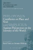 Philoponus: Corollaries on Place and Void with Simplicius: Against Philoponus on the Eternity of the World - Philoponus - cover
