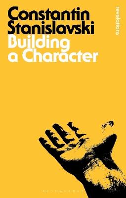 Building a Character - Constantin Stanislavski - cover