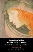 Beyond the Willing Suspension of Disbelief: Poetic Faith from Coleridge to Tolkien - Michael Tomko - cover