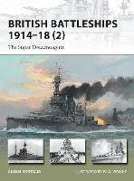British Battleships 1914–18 (2): The Super Dreadnoughts - Angus Konstam - cover