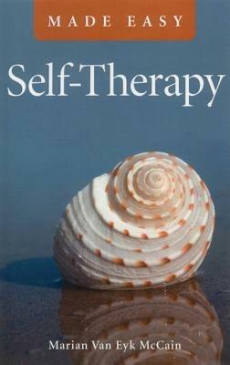 Self-Therapy Made Easy - Marian Van Eyk Mccain - cover