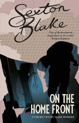 Sexton Blake on the Home Front - cover
