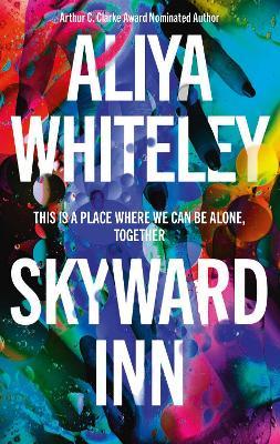 Skyward Inn - Aliya Whiteley - cover