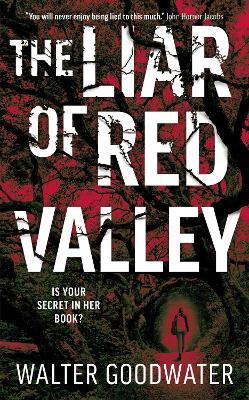 The Liar of Red Valley - Walter Goodwater - cover