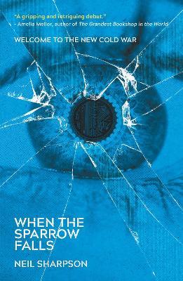 When The Sparrow Falls - Neil Sharpson - cover